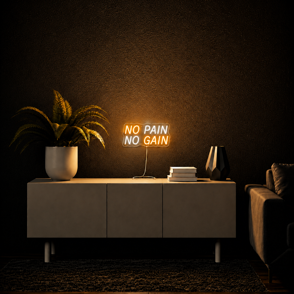 No Pain No Gain - Neon LED